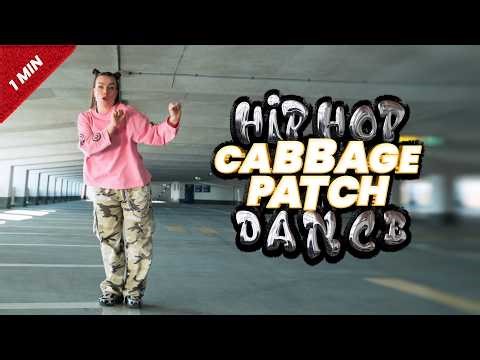 CABBAGE PATCH I Hip Hop Dance Tutorial