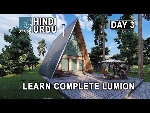 Class 3 - Lumion Tutorial For Beginners In Hindi | Urdu