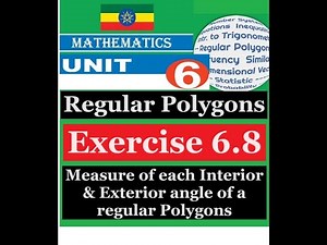 Mathematics Grade 9 Unit 6 Exercise 6.8(measure of each Interior & Exterior angle )‪@mathT_21‬