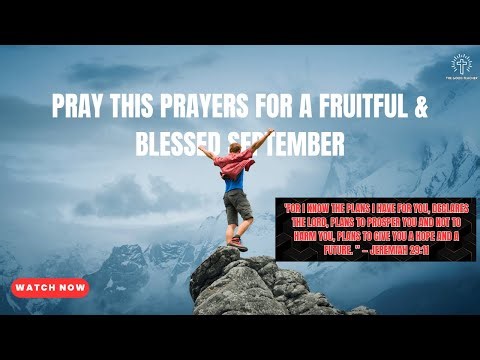 Prophetic Declarations for September 2025 | Blessed, Fruitful , And Peaceful New Month Prayer