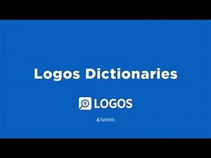 Logos Dictionaries | Logos Bible Software Training