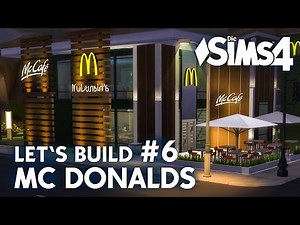 Build McDonald's #6 | The Sims 4 Let's Build a Restaurant with Culinary Delights
