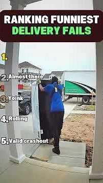 Funniest Delivery Fails