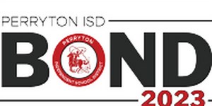 Perryton ISD proposes 2 bonds for election day