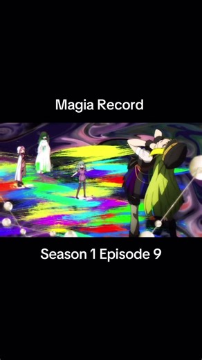 Magia Record: Episode 9 - Unleashing Artistic Power