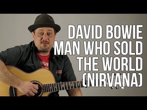 How To Play "Man Who Sold the World" (Nirvana Version) Acoustic Guitar Lessons