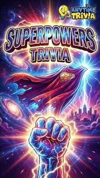 Superpowers Trivia #Shorts