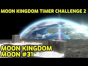 Super Mario Odyssey - Moon Kingdom Moon #31 - Moon Kingdom Timer Challenge 2
