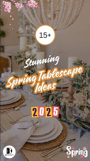 2025 Spring Tablescape Ideas 🌸 Elegant DIY Spring Table Decor for Your Home!