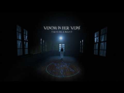 TroubleMent - Venom In Her Veins