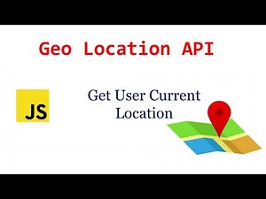 Geo location api | Get user location in javascript | get current location in website | javascirpt