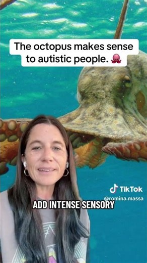 The octopus makes sense to autistic people. 🐙