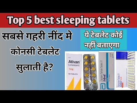 Top 5 best sleeping tablets | Sleeping tablets | ativan 1mg,2mg | zolfresh 5mg,10mg | alprax tablet