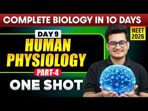 Human Physiology (Part: 4) - Complete Unit in One Shot || NEET 2026 || Vipin Sir