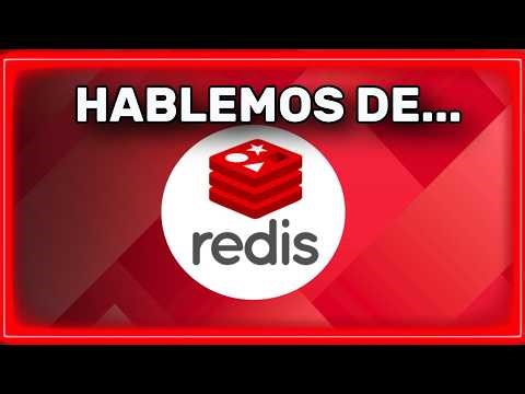 Hablemos de REDIS
