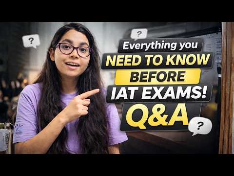 Preparing for IAT? Here’s What You Must Know! Q&A Included
