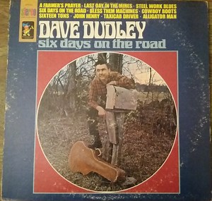 Dave Dudley - Six Days On The Road