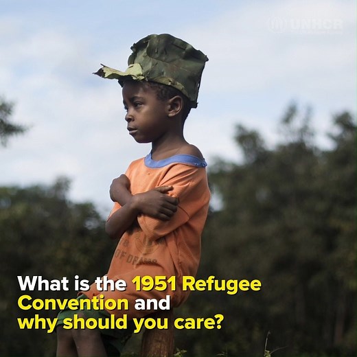 Learn more about the 1951 Refugee Convention 👇 | UNHCR, the UN Refugee Agency