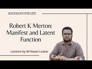 Robert K. Merton: Manifest and Latent Function |Merton Functionalism |Manifest and Latest Function