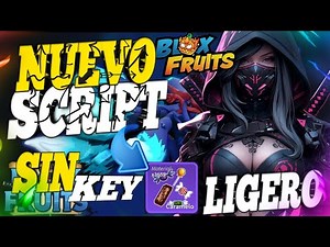 🥳 NUEVO SCRIPT LIGERO MUY BRUTAL 😱 SIN LINKVERTISE 💫✨ | SCRIPT PARA BLOX FRUITS DE CELULAR Y PC 💻