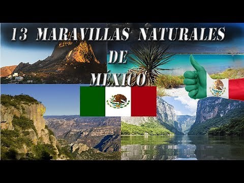 13 Maravillas naturales de México |