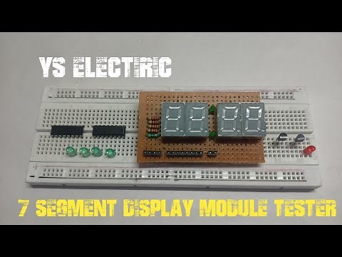 Simple 7 segment display module testing circuit using CD4017 ic and CD4026 ic || YS Electric