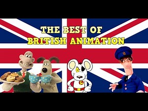THE BEST OF BRITISH ANIMATION