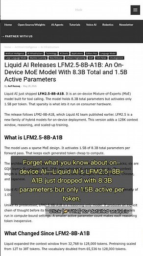 🧐👉 Why Liquid AI’s LFM2.5-8B-A1B Model Changes On-Device AI Game #QixNewsAI