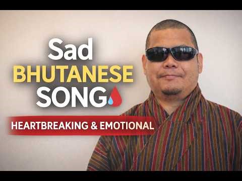 Zamling Zhingkham - Heartbreaking New Bhutanese Song by Amrith Bdr Subba