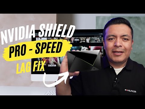 Fix Nvidia Shield Pro Lag and slowness