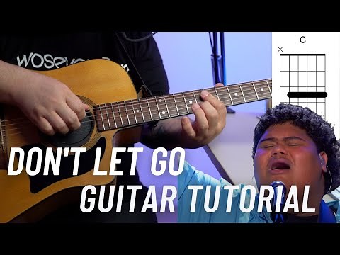 Don't Let Go - Guitar Tutorial