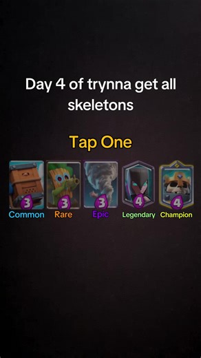 Day 4 Challenge: Collecting All Skeletons in Clash Royale