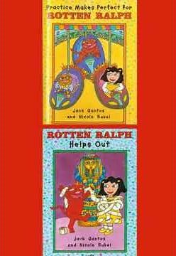Rotten Ralph Helps Out / Practice Makes Perfect for Rotten Ralph - Jack Gantos