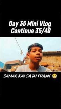 Samar Kai Sath Prank 😂#minivlog #vloglife #vlog