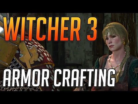 Witcher 3 Armor and Weapon Crafting Guide