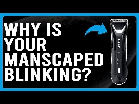 Why Is Your Manscaped Blinking? (How To Stop Your Manscaped From Blinking)