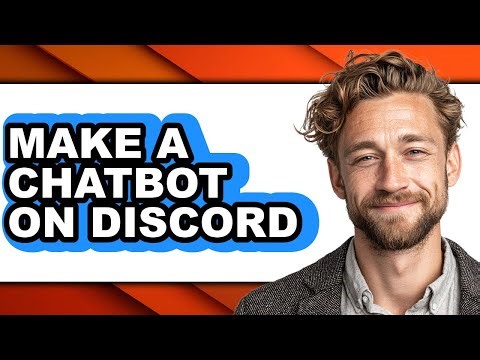 How to Make a Chatbot on Discord - Step by Step