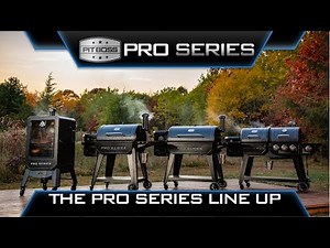 The All New Pro Series Line Up of Pellet Grills and Smokers | Pit Boss Grills