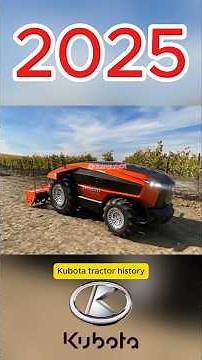 Kubota tractor evolution 🔥 (1890-2026) 🚜| Smart farming starts with reliable power #kubota #tractor
