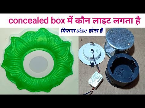 How to apply lights in the concealed box ।। concealed box me light and size ।। 2018
