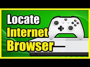 How to Find Internet Browser on Xbox One (Edge Browser)