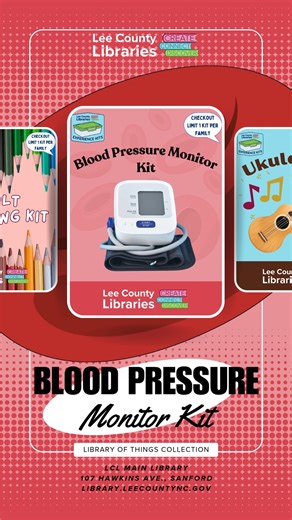 Lee County Libraries NC on Instagram: "Adult & Family Experience Kits - Blood Pressure Monitor Kit Take charge of your health, right from home. The Blood Pressure Monitor Kit from Lee County Libraries makes it easy to track your blood pressure safely and accurately between doctor visits or as part of a daily wellness routine. Each kit includes an easy-to-use digital blood pressure monitor with an arm cuff, power cord, and batteries. You’ll also find a folder with clear, laminated instructions an