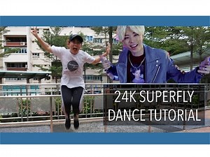 24K Super Fly Dance Tutorial (FULL mirrored)