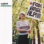 Saint Etienne - Foxbase Alpha