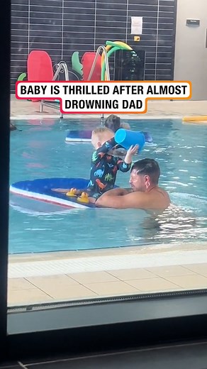 281K views · 1.1K reactions | Baby is thrilled after almost drowning dad  | Lessons Learned In Life | Facebook