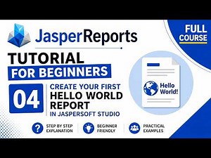JasperReports Tutorial for Beginners 2026 | Hello World Report using Jaspersoft Studio (Full Course)