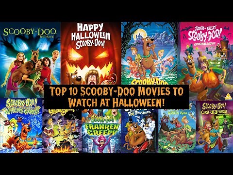 Top 10 Scooby-Doo Movies to Watch at Halloween!