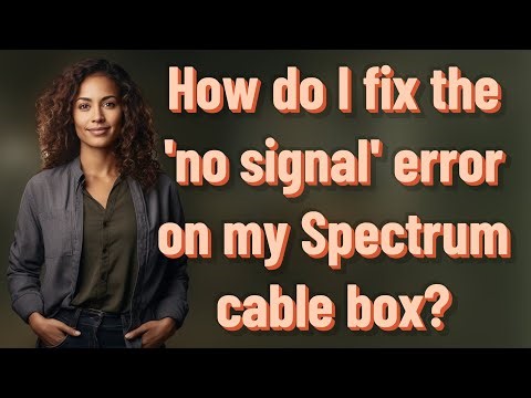 How do I fix the 'no signal' error on my Spectrum cable box?