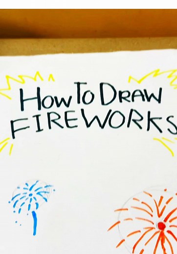 How to Draw Fireworks: Easy Step-by-Step Tutorial