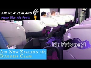 Air New Zealand 787 BUSINESS CLASS Shanghai to Auckland: The Seats! The Feet!